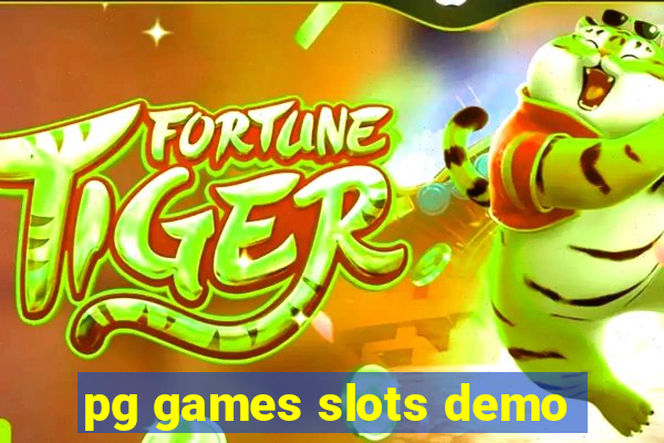 pg games slots demo